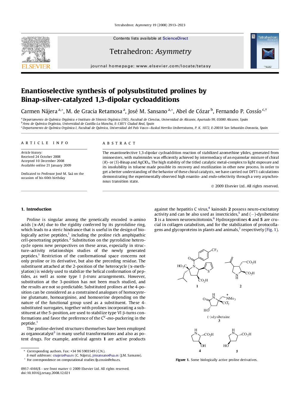 Enantioselective synthesis of polysubstituted prolines by Binap-silver-catalyzed 1,3-dipolar cycloadditions