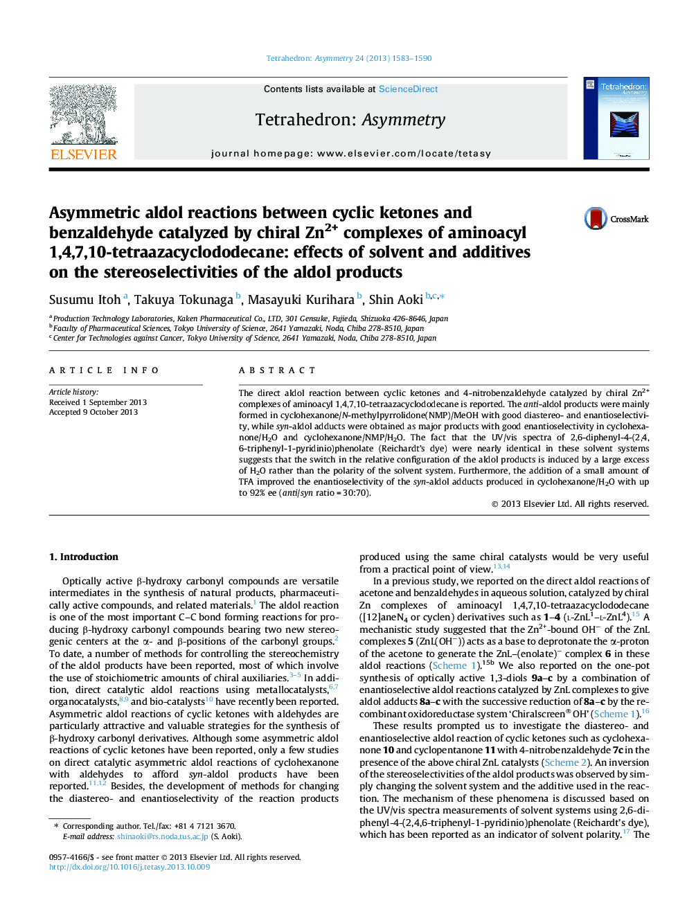 Asymmetric aldol reactions between cyclic ketones and benzaldehyde catalyzed by chiral Zn2+ complexes of aminoacyl 1,4,7,10-tetraazacyclododecane: effects of solvent and additives on the stereoselectivities of the aldol products