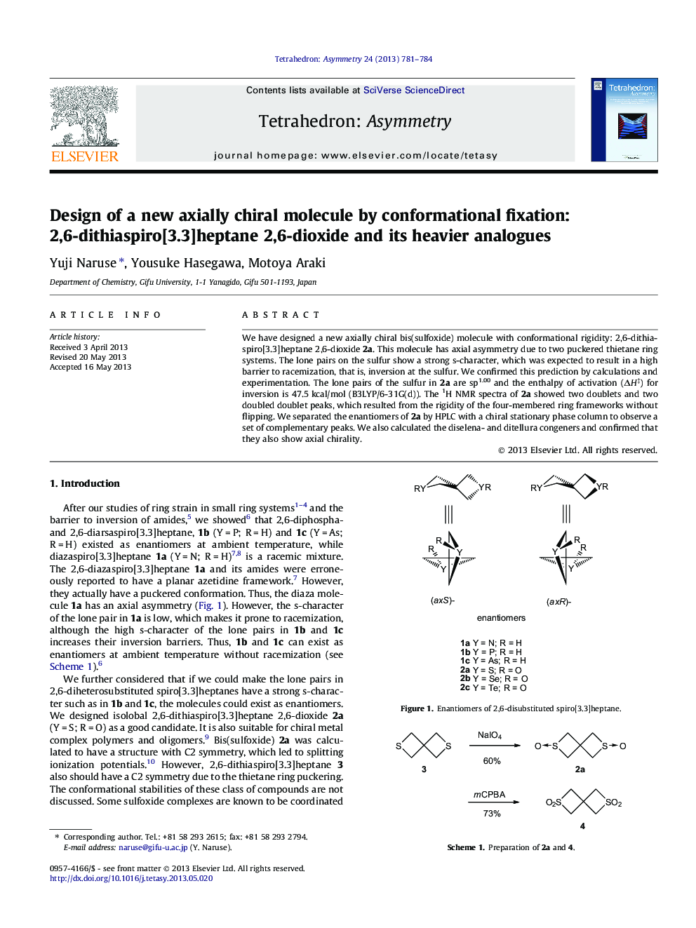 Design of a new axially chiral molecule by conformational fixation: 2,6-dithiaspiro[3.3]heptane 2,6-dioxide and its heavier analogues