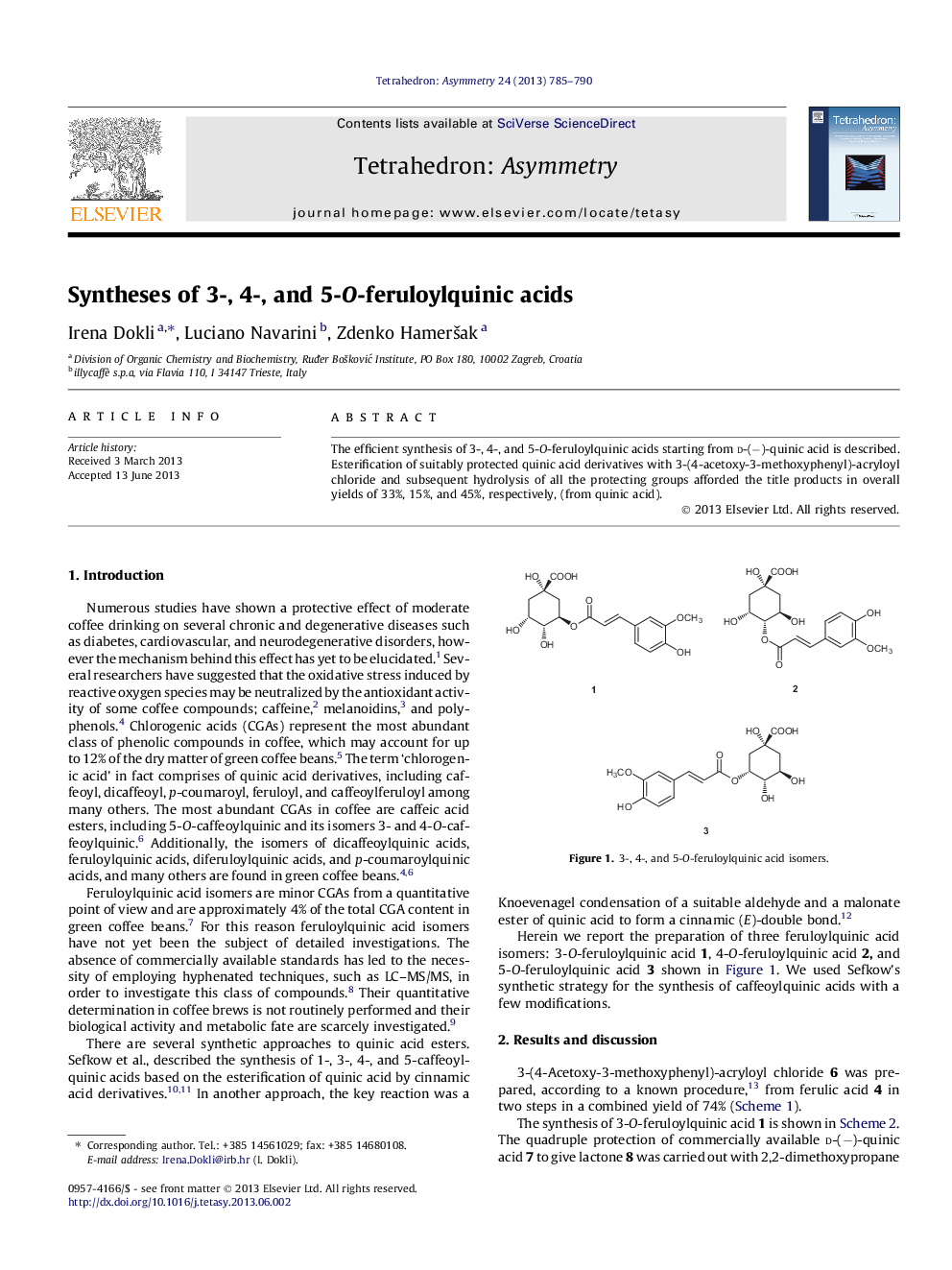 Syntheses of 3-, 4-, and 5-O-feruloylquinic acids