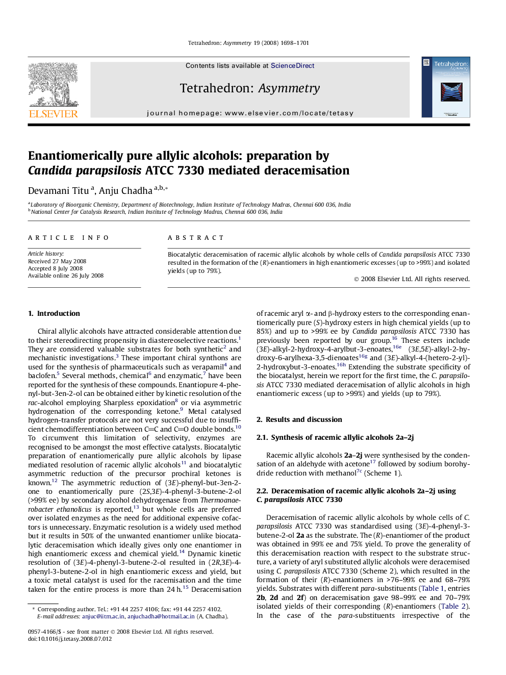 Enantiomerically pure allylic alcohols: preparation by Candida parapsilosis ATCC 7330 mediated deracemisation