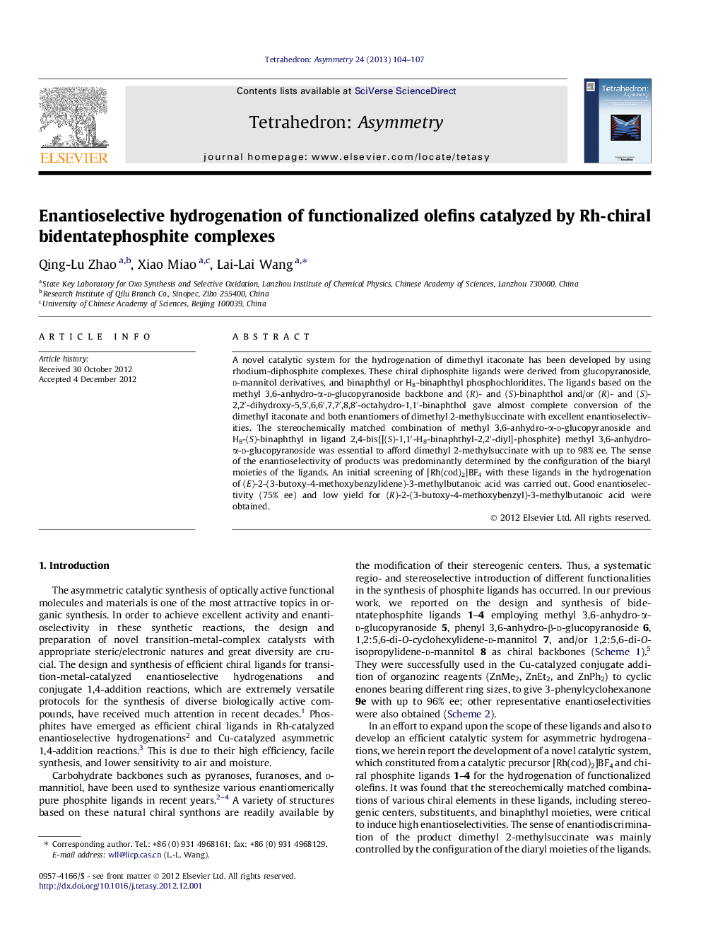 Enantioselective hydrogenation of functionalized olefins catalyzed by Rh-chiral bidentatephosphite complexes