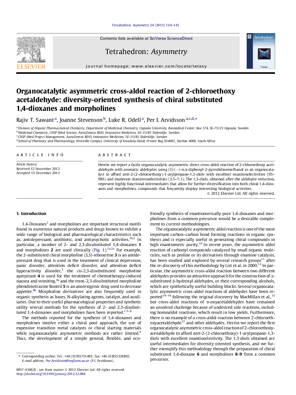 Organocatalytic asymmetric cross-aldol reaction of 2-chloroethoxy acetaldehyde: diversity-oriented synthesis of chiral substituted 1,4-dioxanes and morpholines