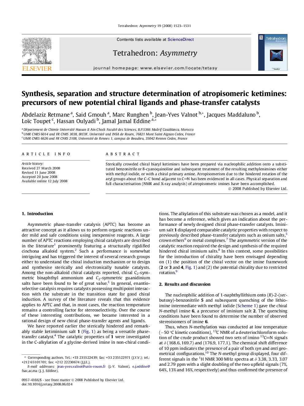 Synthesis, separation and structure determination of atropisomeric ketimines: precursors of new potential chiral ligands and phase-transfer catalysts