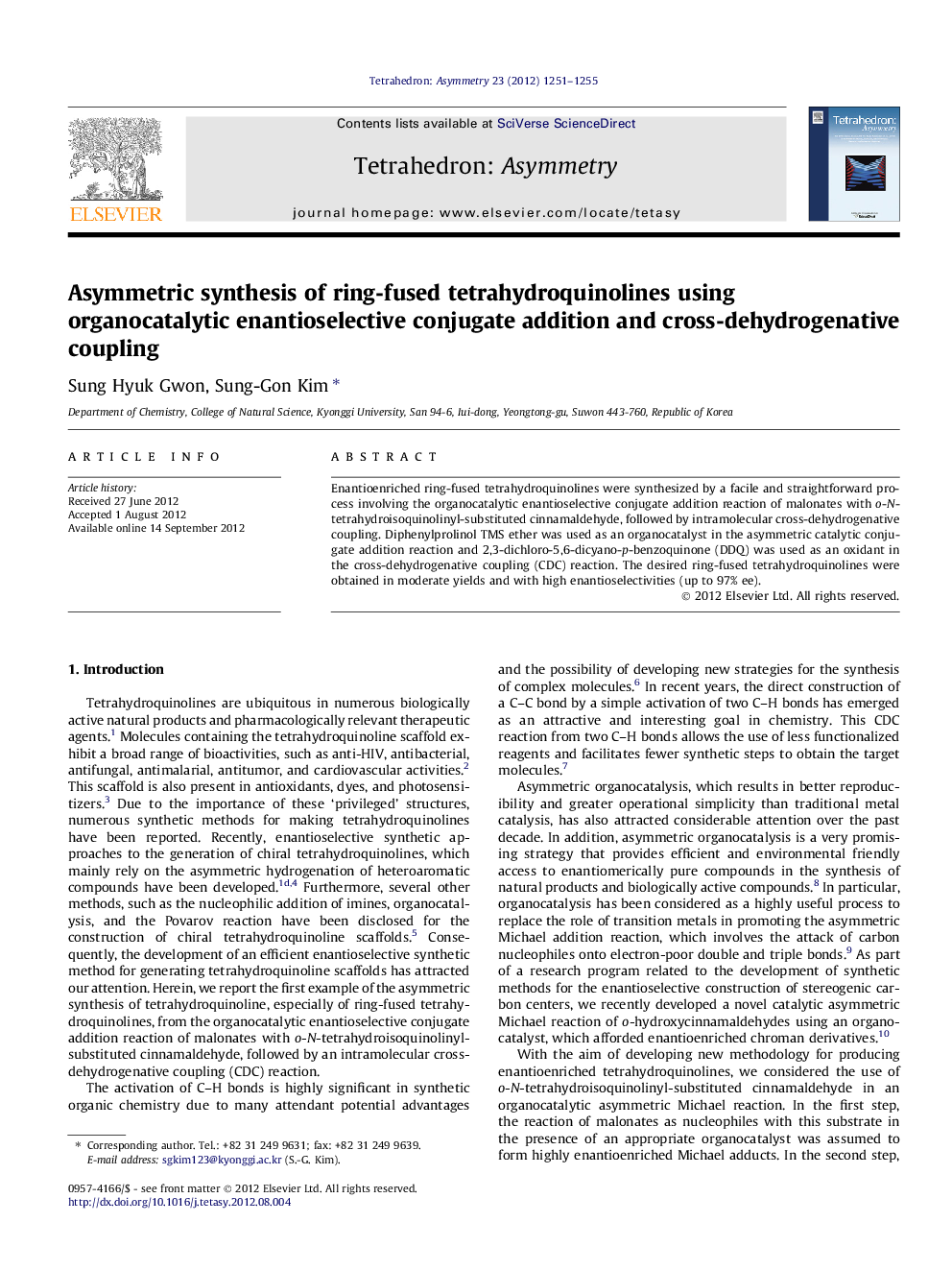 Asymmetric synthesis of ring-fused tetrahydroquinolines using organocatalytic enantioselective conjugate addition and cross-dehydrogenative coupling