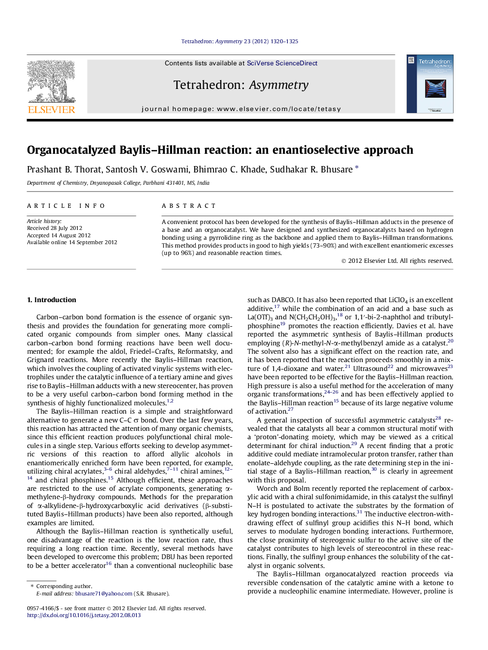 Organocatalyzed Baylis–Hillman reaction: an enantioselective approach