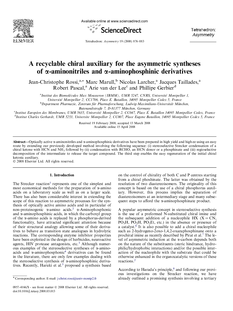 A recyclable chiral auxiliary for the asymmetric syntheses of α-aminonitriles and α-aminophosphinic derivatives