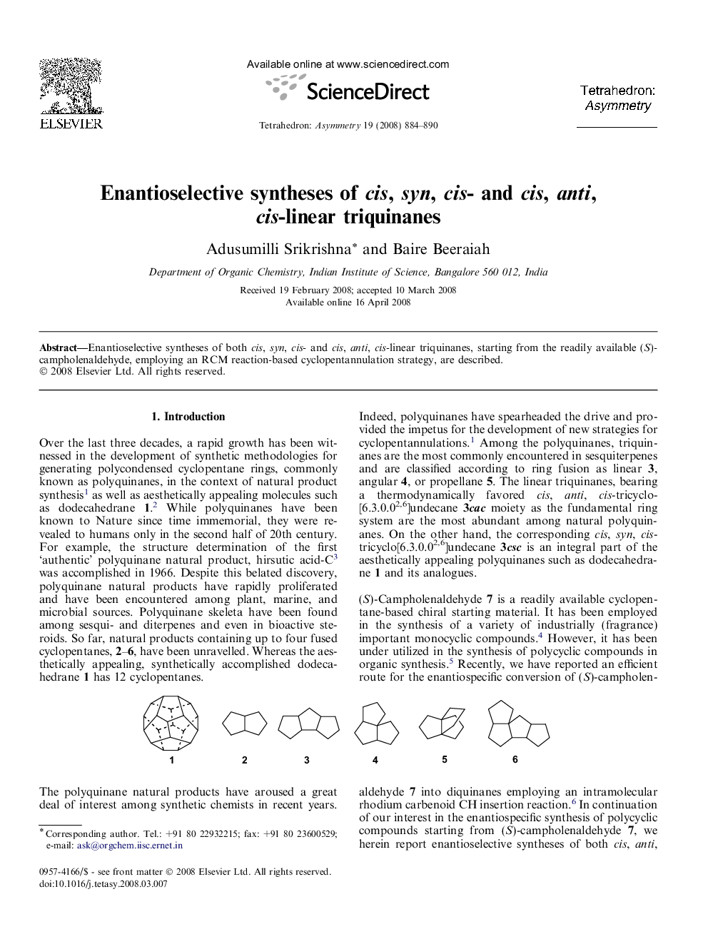 Enantioselective syntheses of cis, syn, cis- and cis, anti, cis-linear triquinanes
