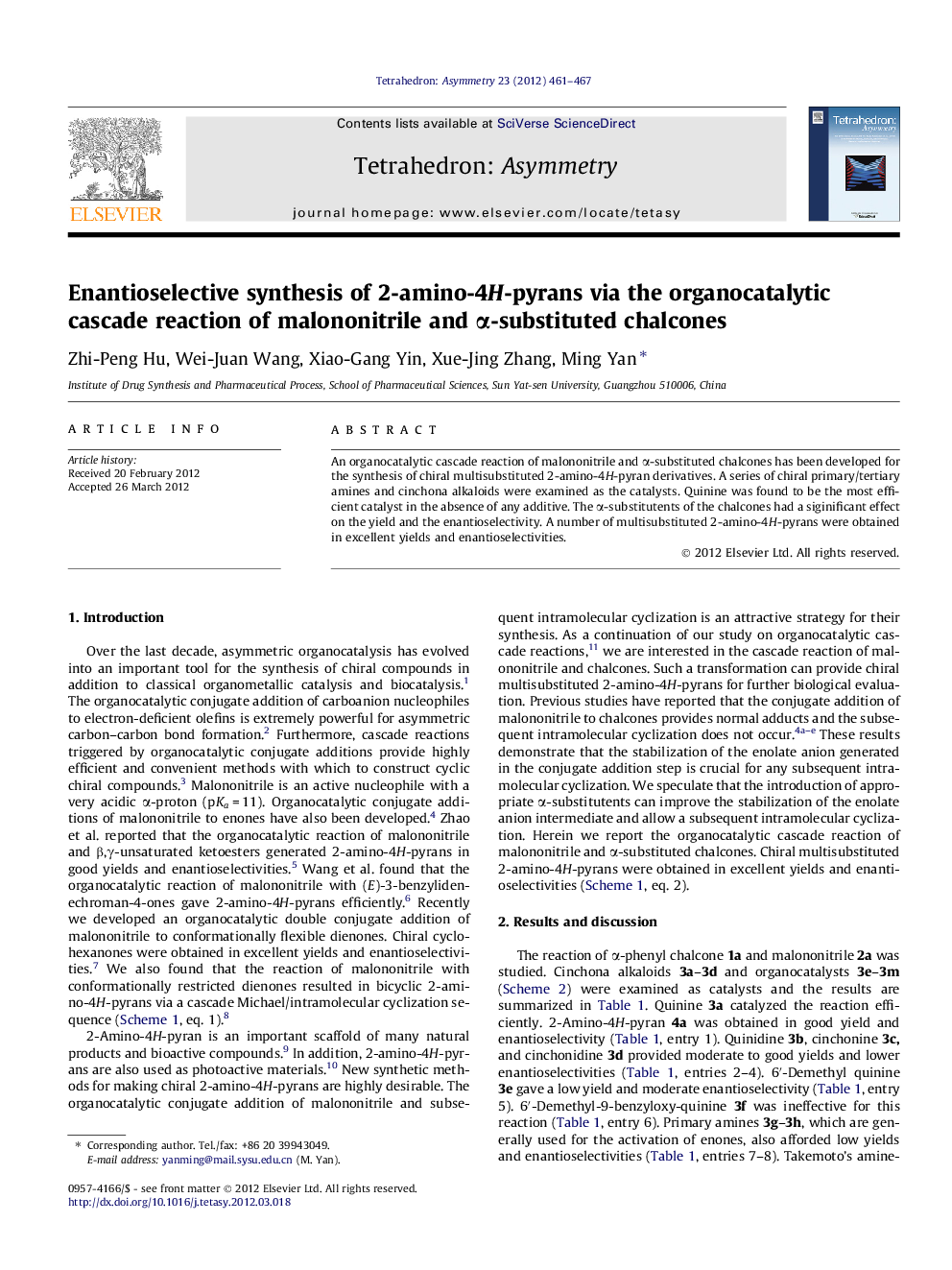 Enantioselective synthesis of 2-amino-4H-pyrans via the organocatalytic cascade reaction of malononitrile and α-substituted chalcones