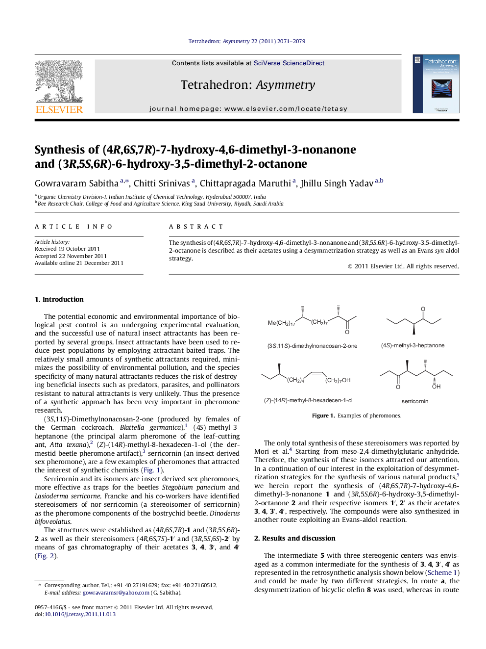 Synthesis of (4R,6S,7R)-7-hydroxy-4,6-dimethyl-3-nonanone and (3R,5S,6R)-6-hydroxy-3,5-dimethyl-2-octanone
