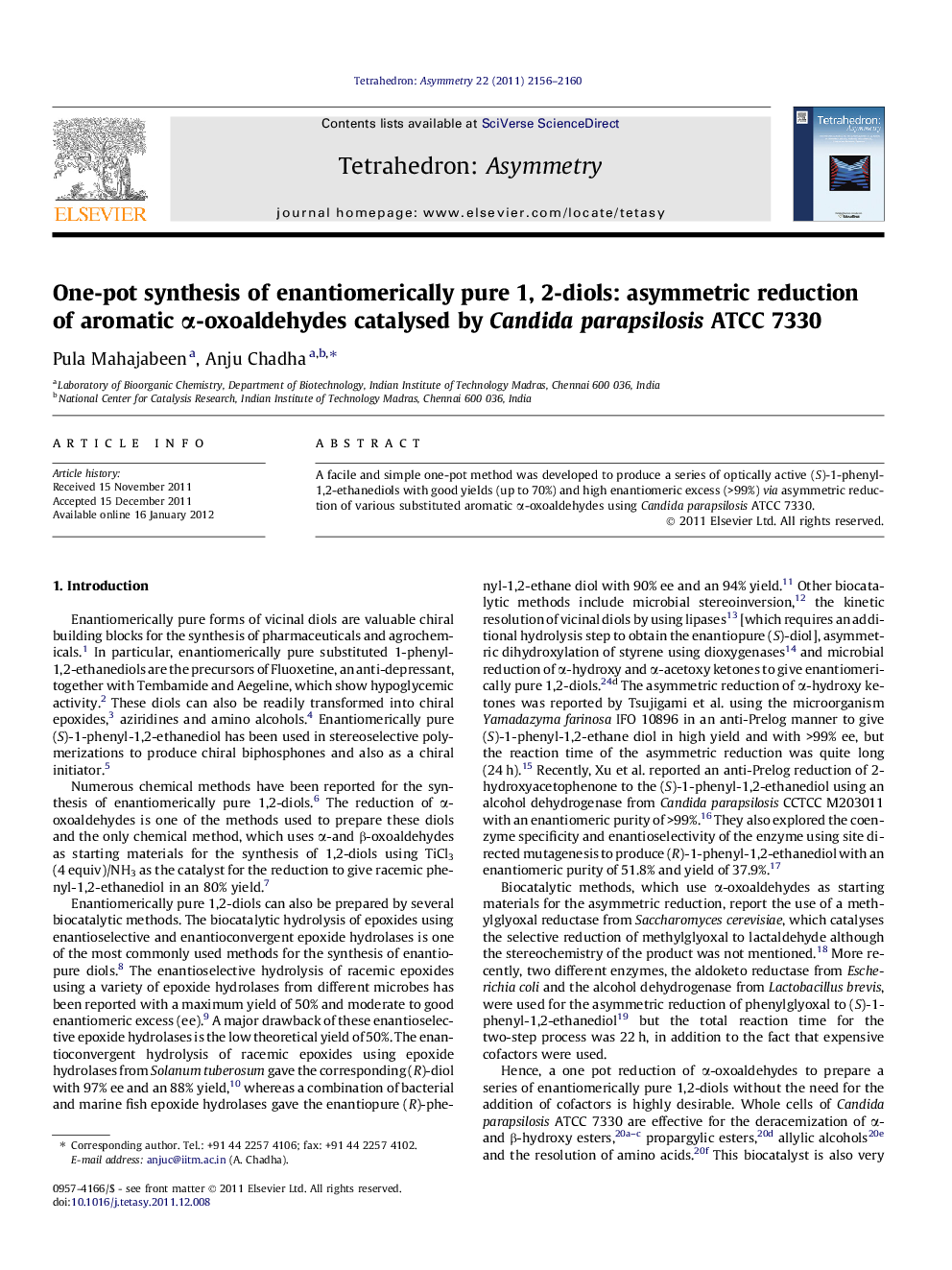 One-pot synthesis of enantiomerically pure 1, 2-diols: asymmetric reduction of aromatic α-oxoaldehydes catalysed by Candida parapsilosis ATCC 7330