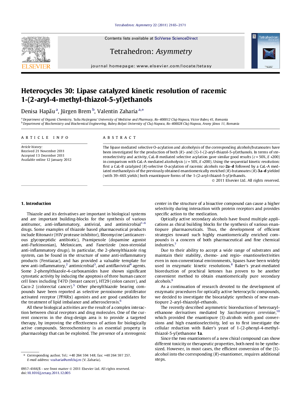 Heterocycles 30: Lipase catalyzed kinetic resolution of racemic 1-(2-aryl-4-methyl-thiazol-5-yl)ethanols