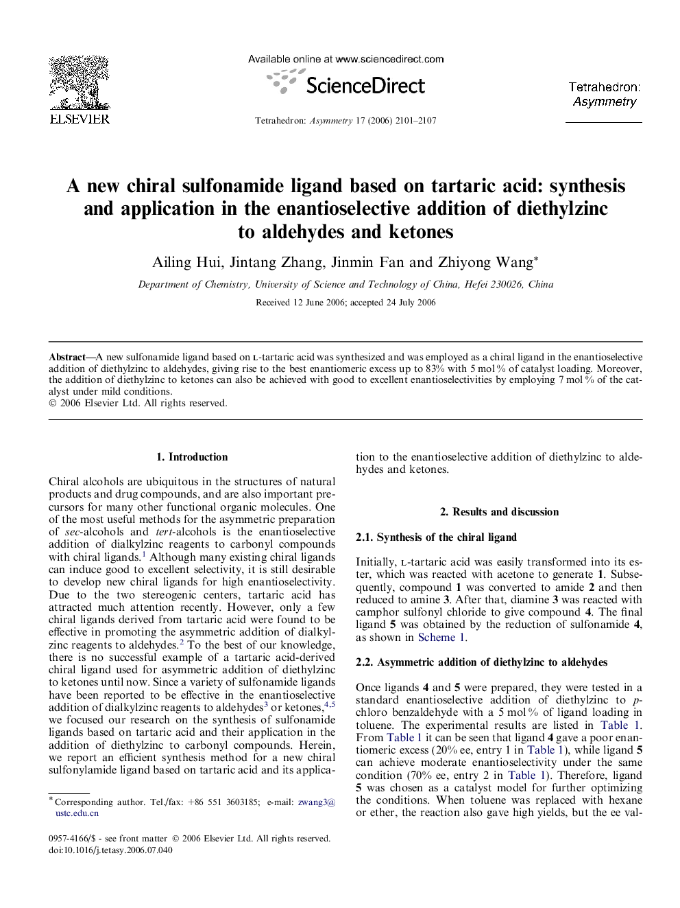 A new chiral sulfonamide ligand based on tartaric acid: synthesis and application in the enantioselective addition of diethylzinc to aldehydes and ketones
