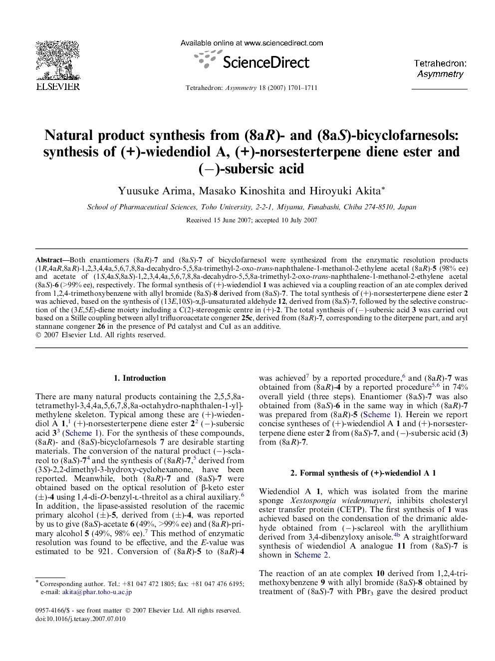 Natural product synthesis from (8aR)- and (8aS)-bicyclofarnesols: synthesis of (+)-wiedendiol A, (+)-norsesterterpene diene ester and (â)-subersic acid