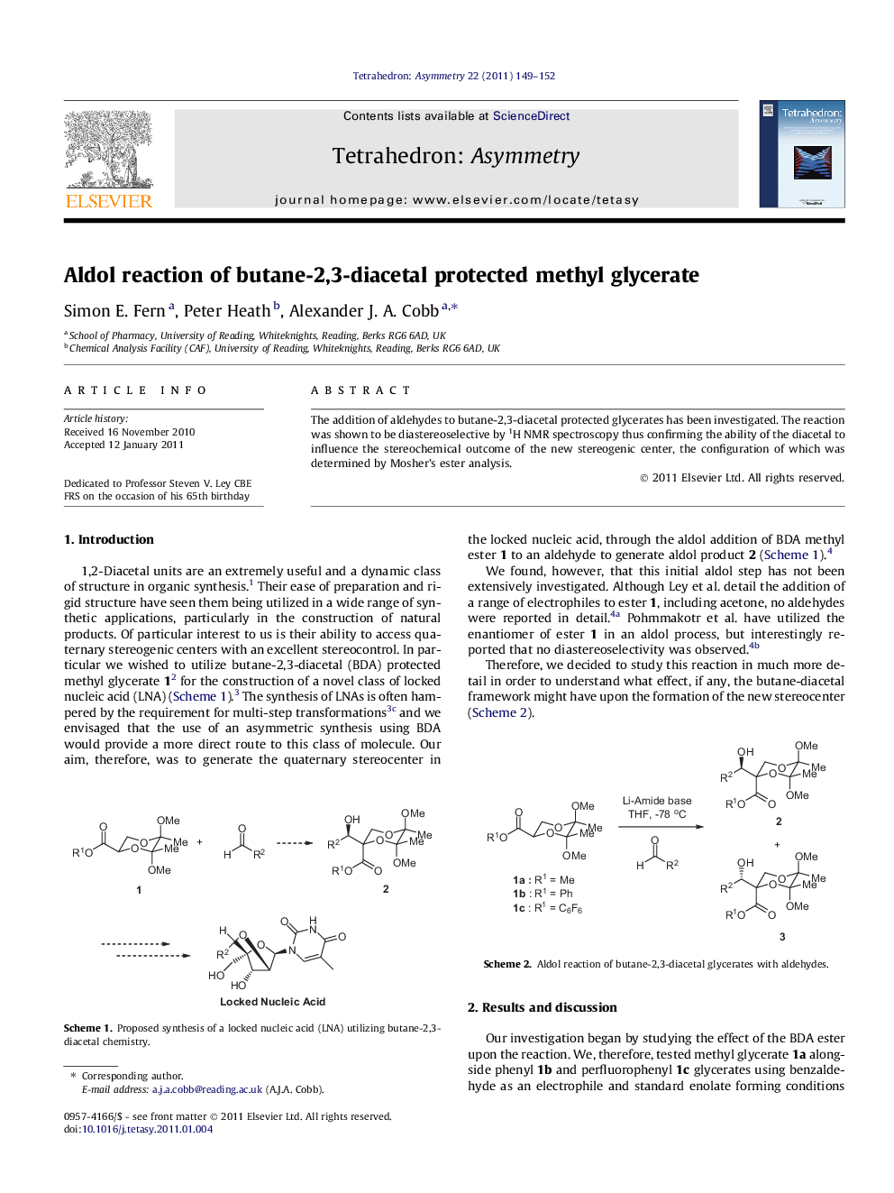 Aldol reaction of butane-2,3-diacetal protected methyl glycerate