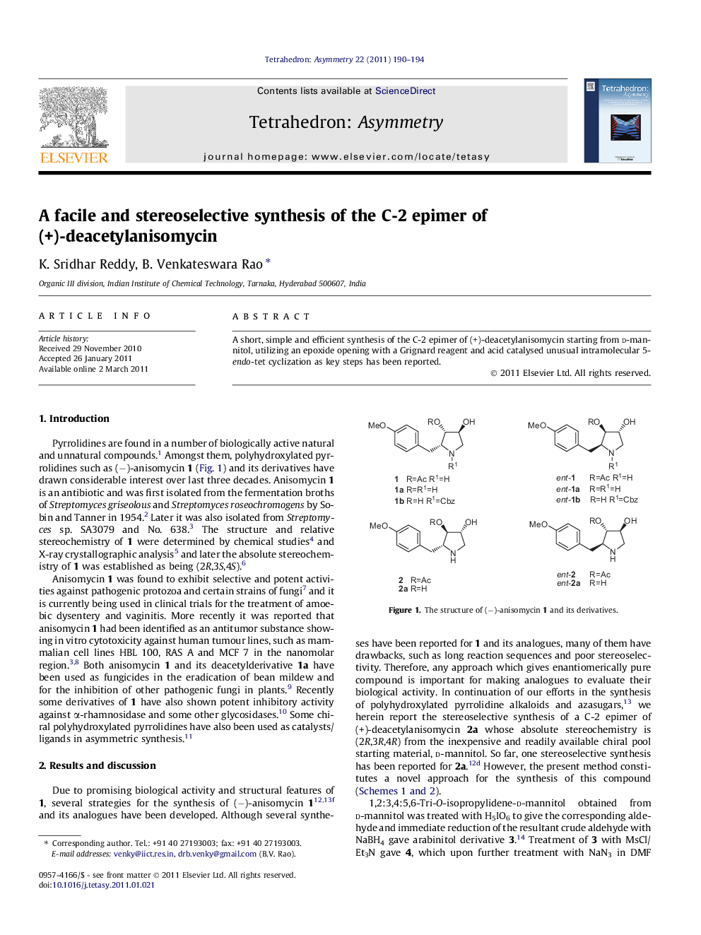 A facile and stereoselective synthesis of the C-2 epimer of (+)-deacetylanisomycin