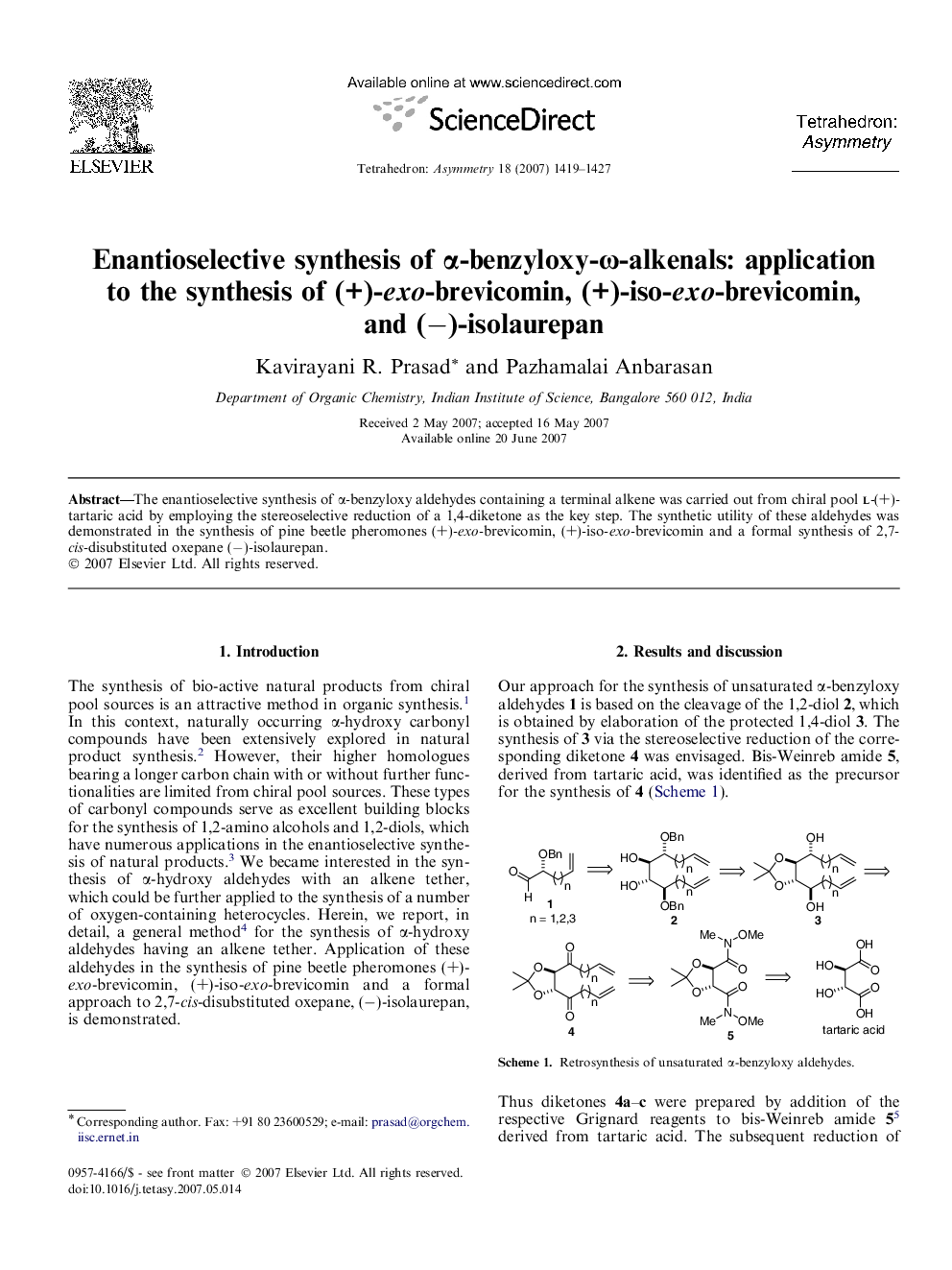 Enantioselective synthesis of α-benzyloxy-ω-alkenals: application to the synthesis of (+)-exo-brevicomin, (+)-iso-exo-brevicomin, and (−)-isolaurepan