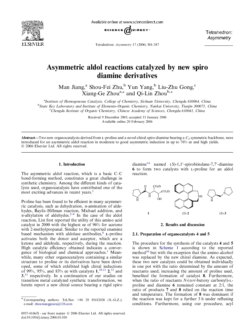 Asymmetric aldol reactions catalyzed by new spiro diamine derivatives