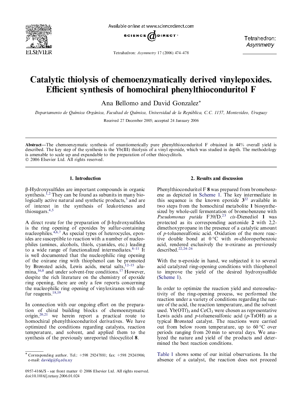 Catalytic thiolysis of chemoenzymatically derived vinylepoxides. Efficient synthesis of homochiral phenylthioconduritol F