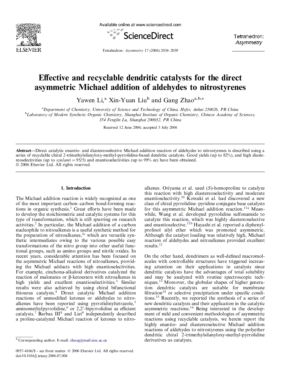 Effective and recyclable dendritic catalysts for the direct asymmetric Michael addition of aldehydes to nitrostyrenes