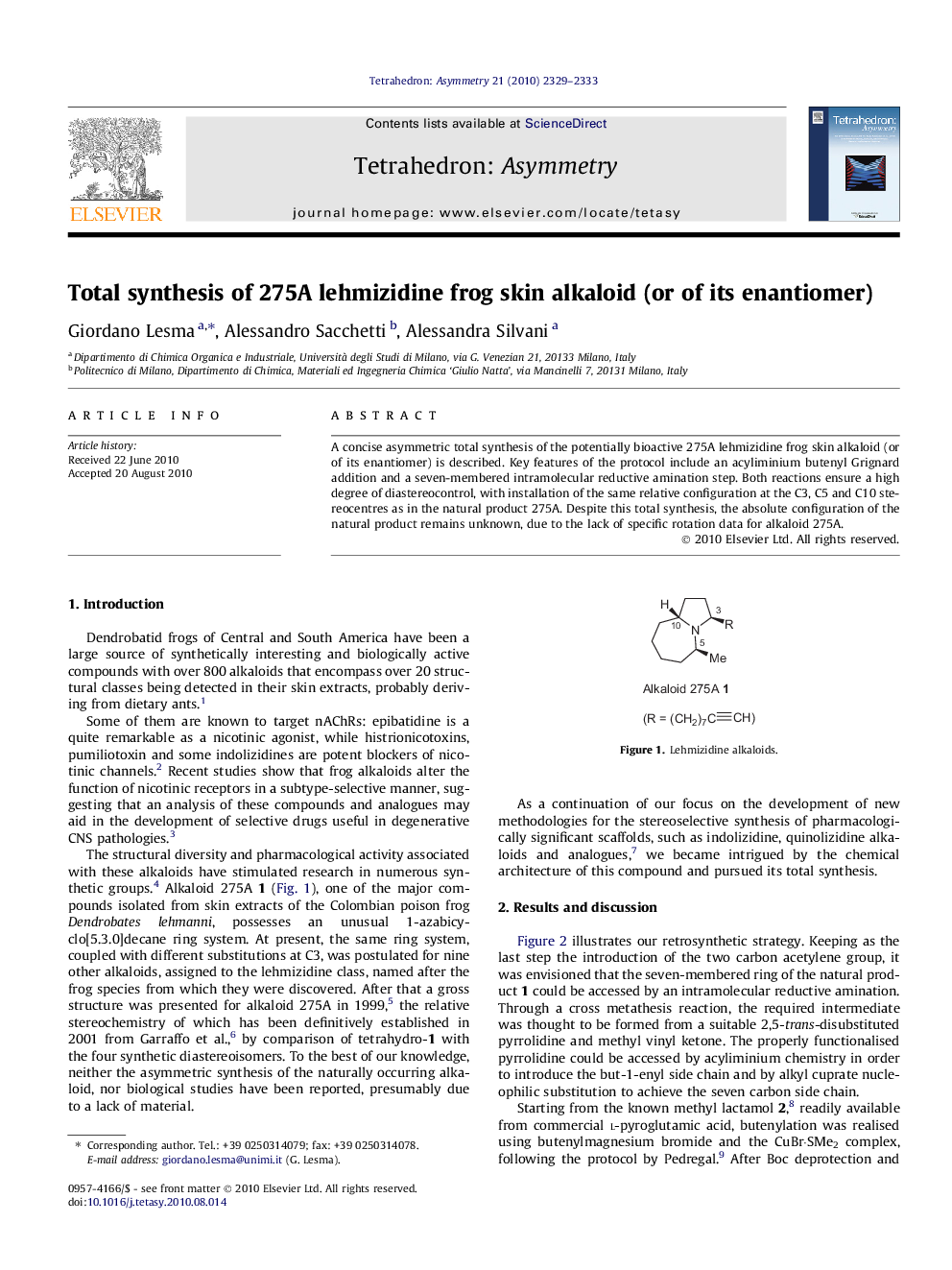 Total synthesis of 275A lehmizidine frog skin alkaloid (or of its enantiomer)