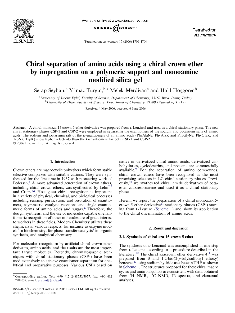 Chiral separation of amino acids using a chiral crown ether by impregnation on a polymeric support and monoamine modified silica gel