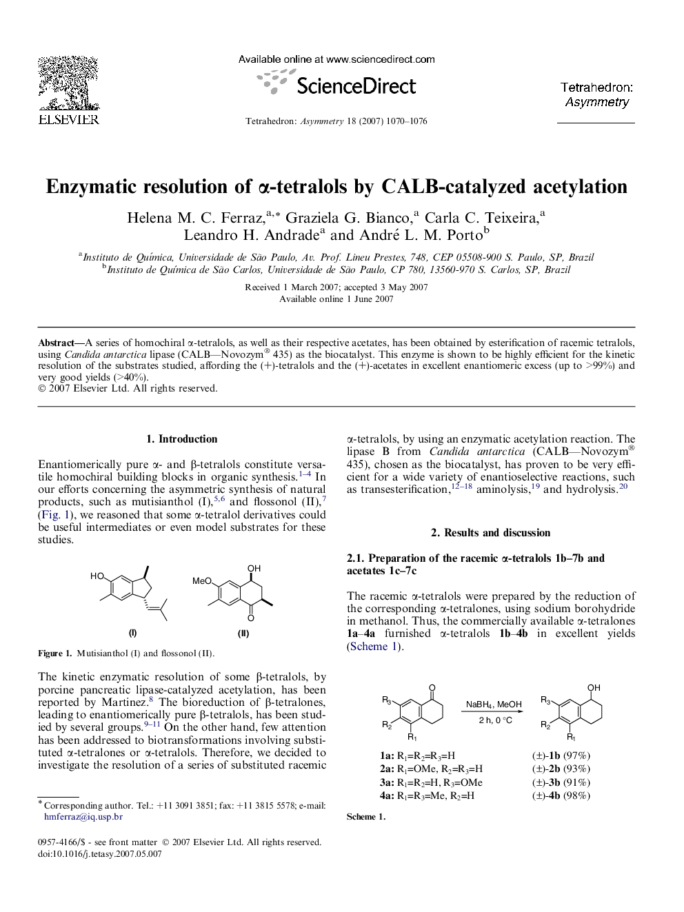 Enzymatic resolution of α-tetralols by CALB-catalyzed acetylation