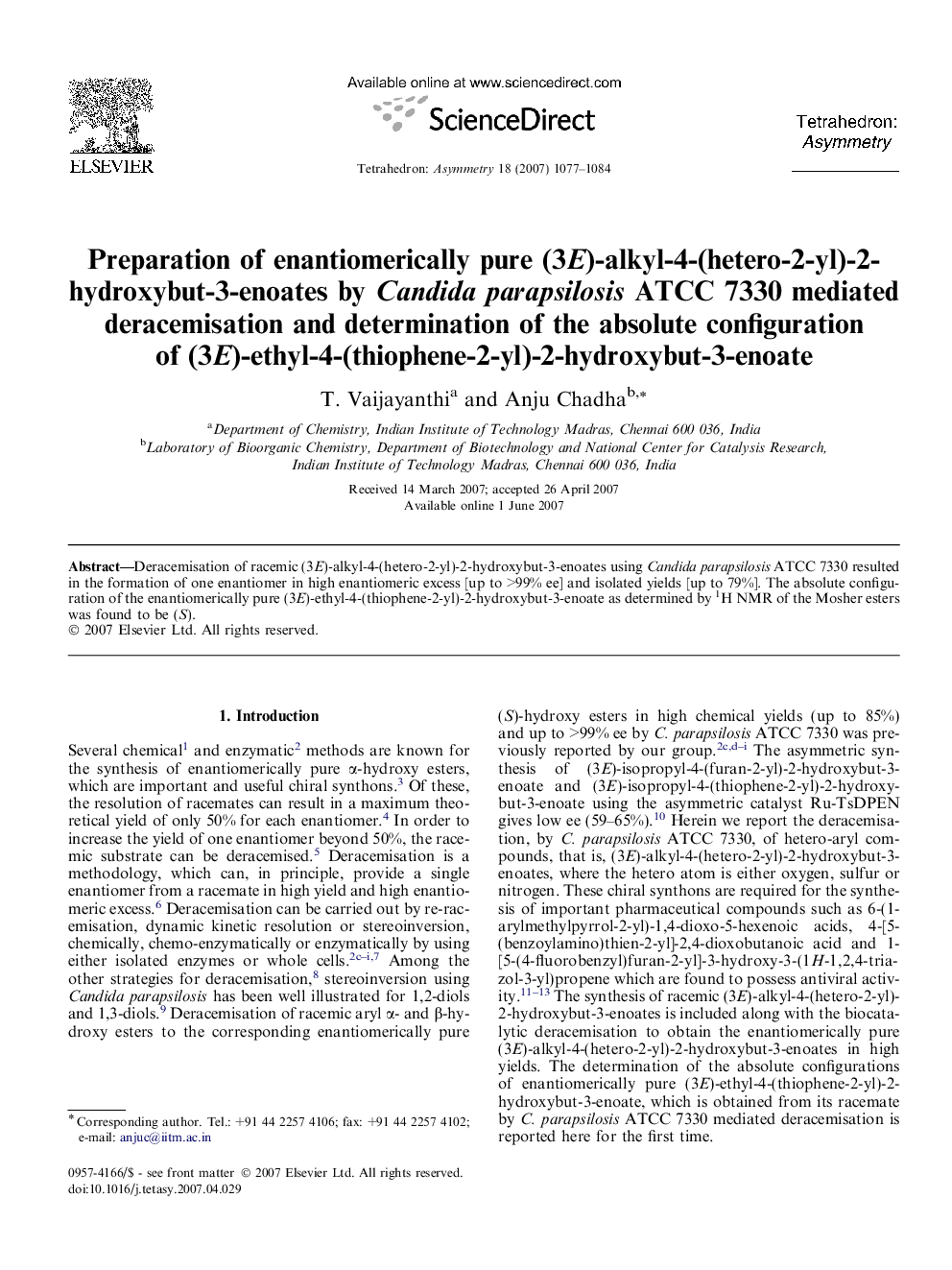 Preparation of enantiomerically pure (3E)-alkyl-4-(hetero-2-yl)-2-hydroxybut-3-enoates by Candida parapsilosis ATCC 7330 mediated deracemisation and determination of the absolute configuration of (3E)-ethyl-4-(thiophene-2-yl)-2-hydroxybut-3-enoate