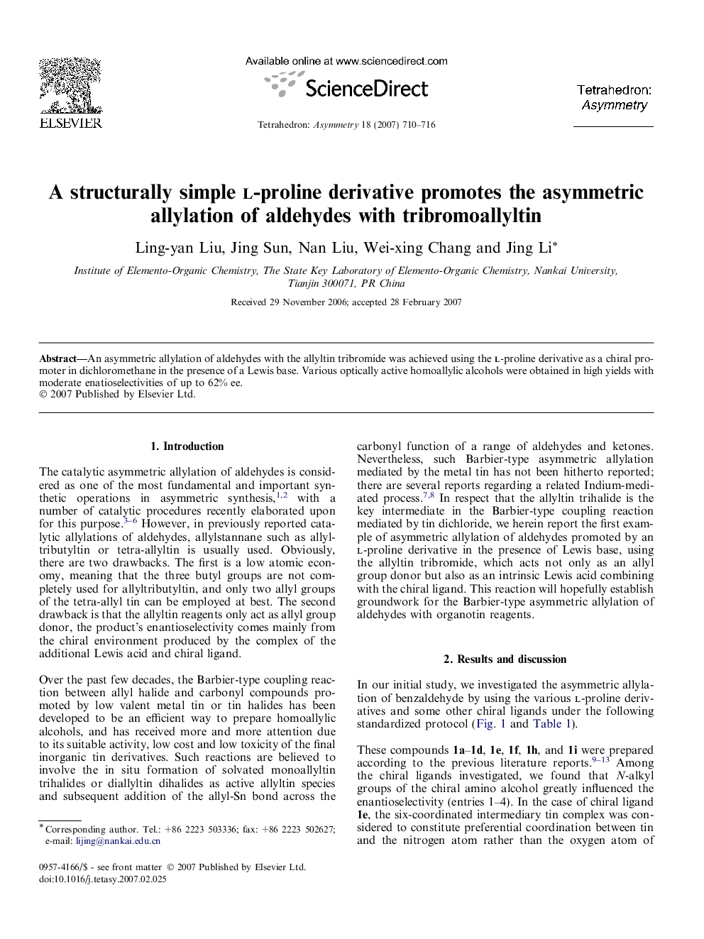 A structurally simple l-proline derivative promotes the asymmetric allylation of aldehydes with tribromoallyltin