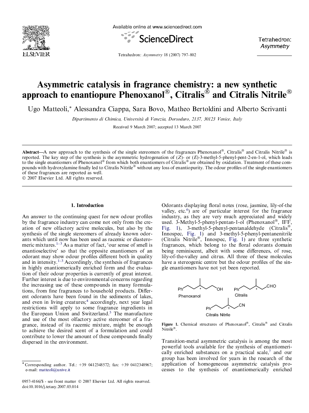 Asymmetric catalysis in fragrance chemistry: a new synthetic approach to enantiopure Phenoxanol®, Citralis® and Citralis Nitrile®