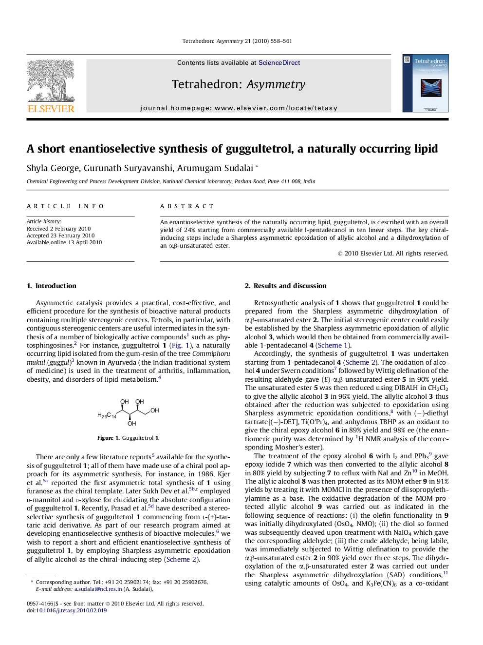A short enantioselective synthesis of guggultetrol, a naturally occurring lipid