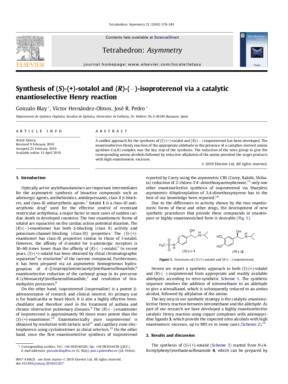 Synthesis of (S)-(+)-sotalol and (R)-(−)-isoproterenol via a catalytic enantioselective Henry reaction