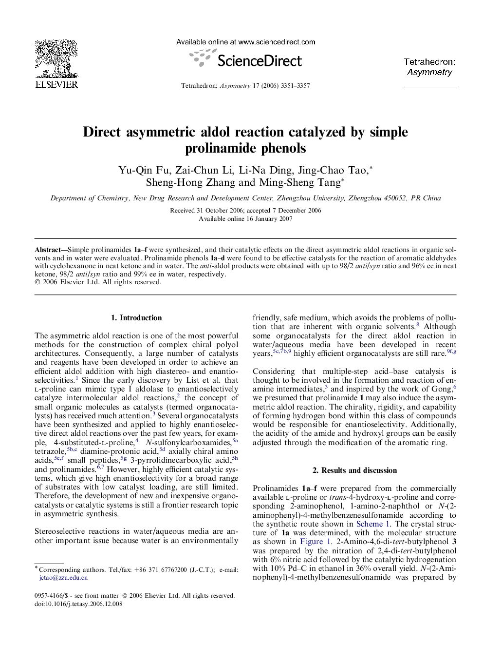 Direct asymmetric aldol reaction catalyzed by simple prolinamide phenols