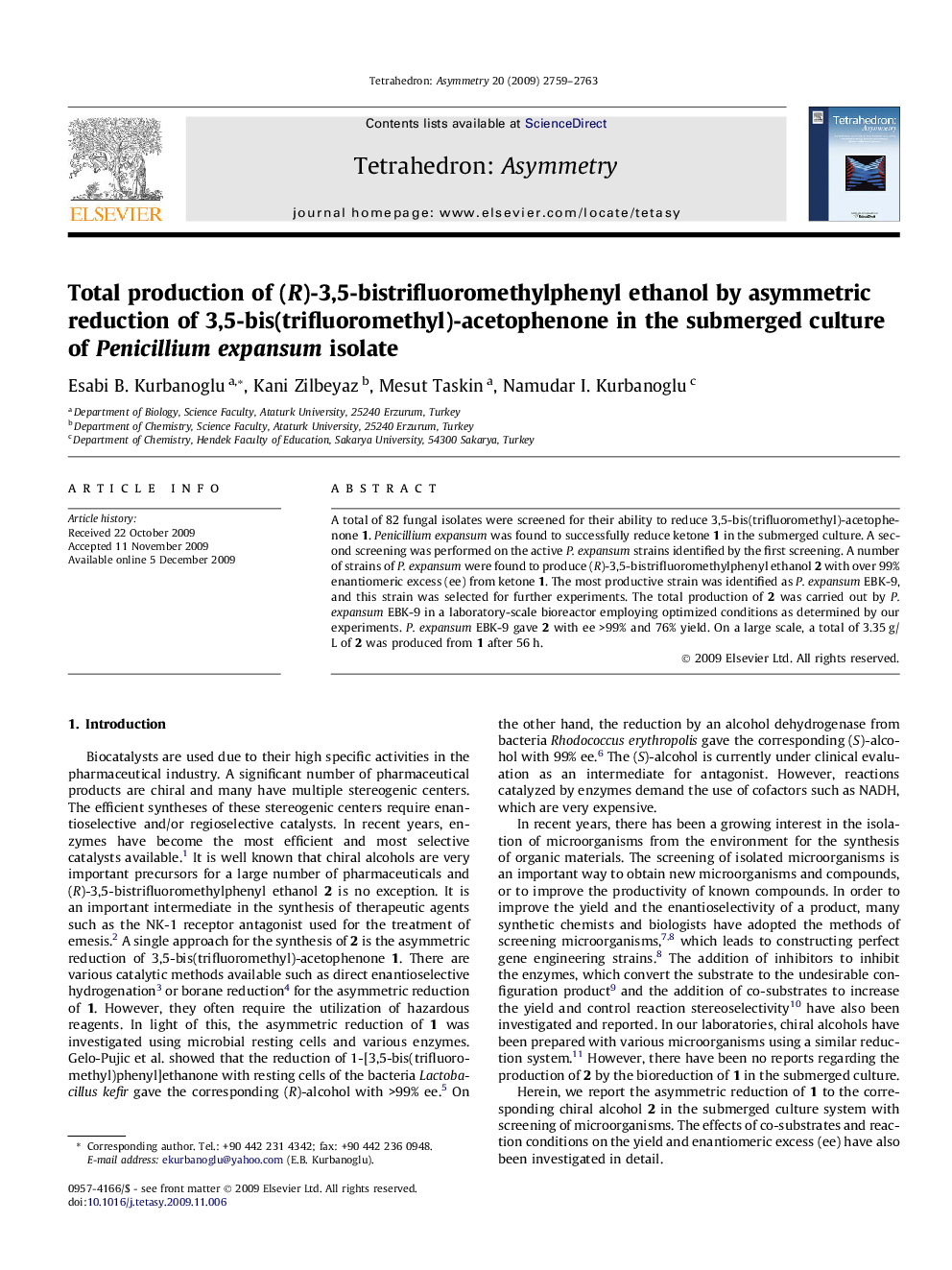 Total production of (R)-3,5-bistrifluoromethylphenyl ethanol by asymmetric reduction of 3,5-bis(trifluoromethyl)-acetophenone in the submerged culture of Penicillium expansum isolate