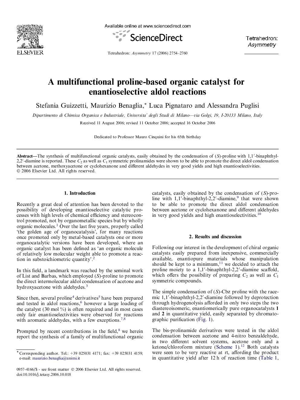 A multifunctional proline-based organic catalyst for enantioselective aldol reactions