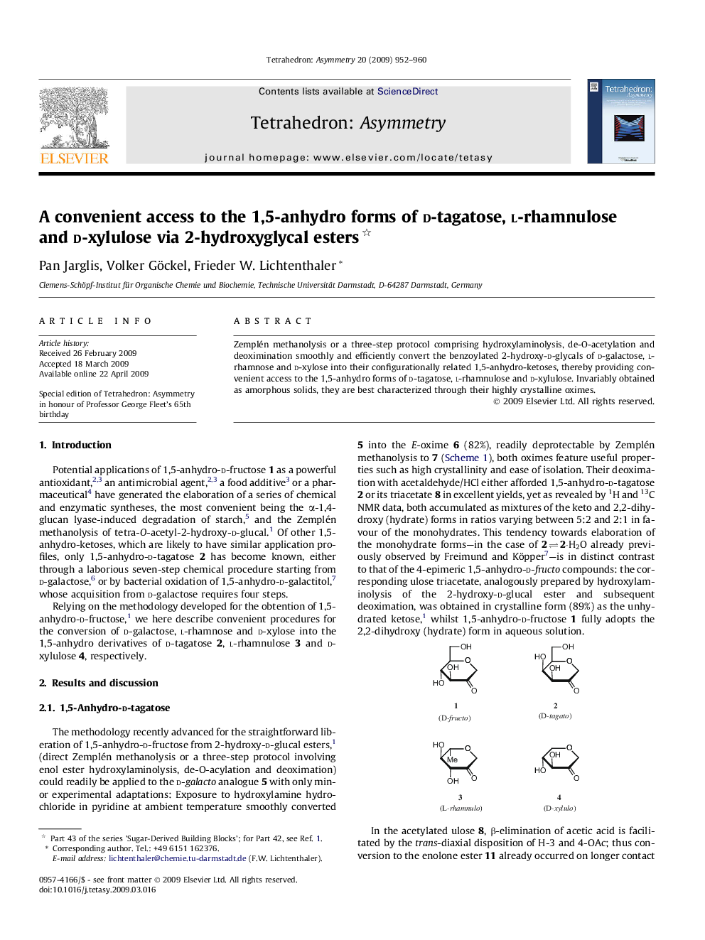 A convenient access to the 1,5-anhydro forms of d-tagatose, l-rhamnulose and d-xylulose via 2-hydroxyglycal esters 