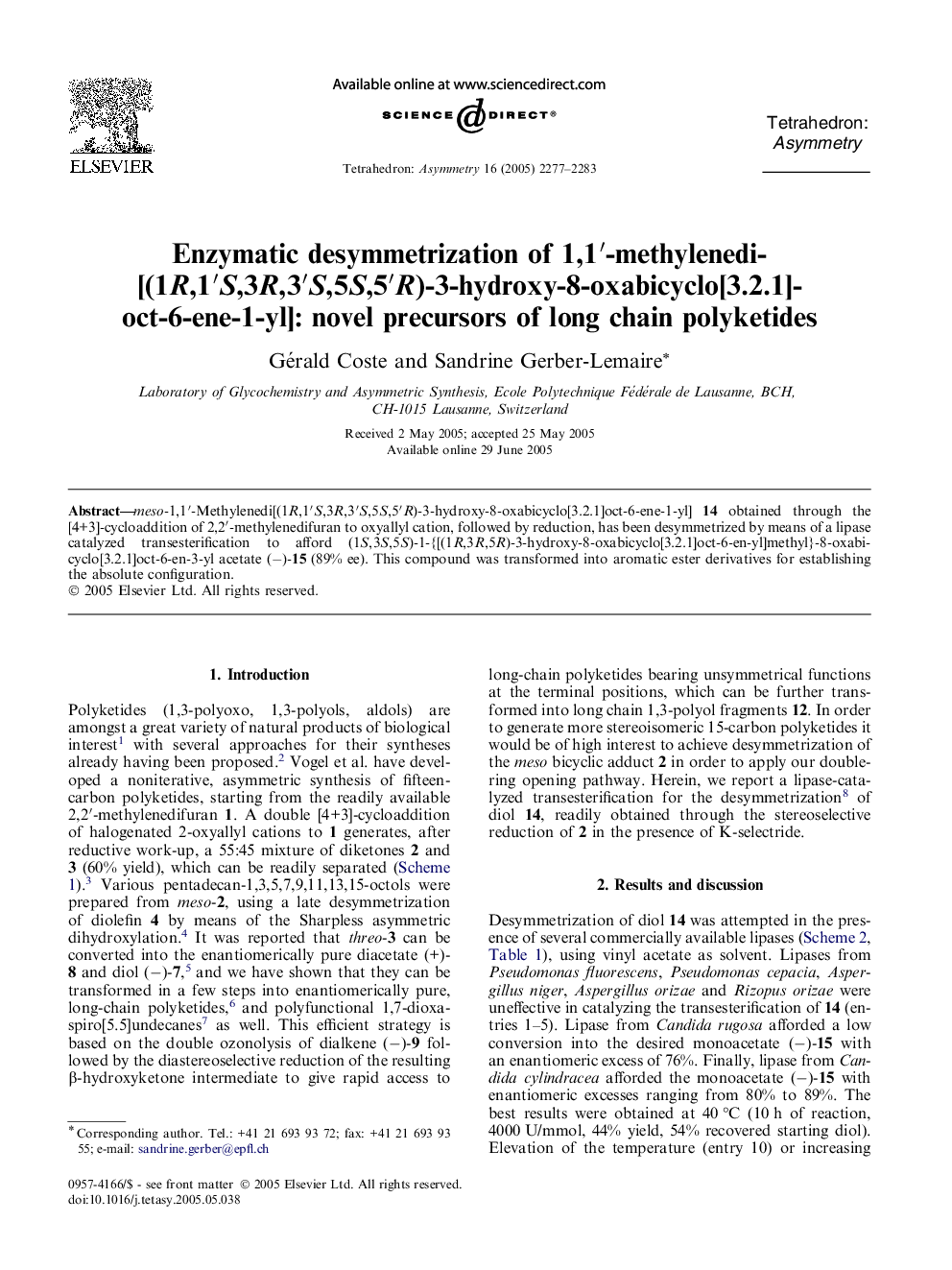 Enzymatic desymmetrization of 1,1′-methylenedi[(1R,1′S,3R,3′S,5S,5′R)-3-hydroxy-8-oxabicyclo[3.2.1]oct-6-ene-1-yl]: novel precursors of long chain polyketides