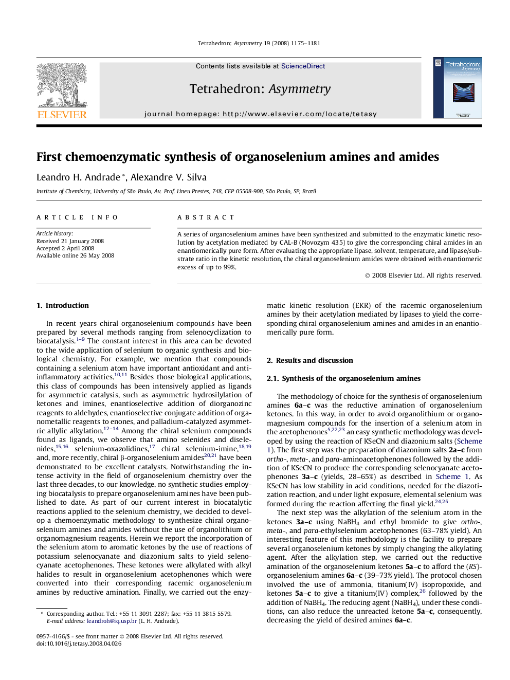 First chemoenzymatic synthesis of organoselenium amines and amides