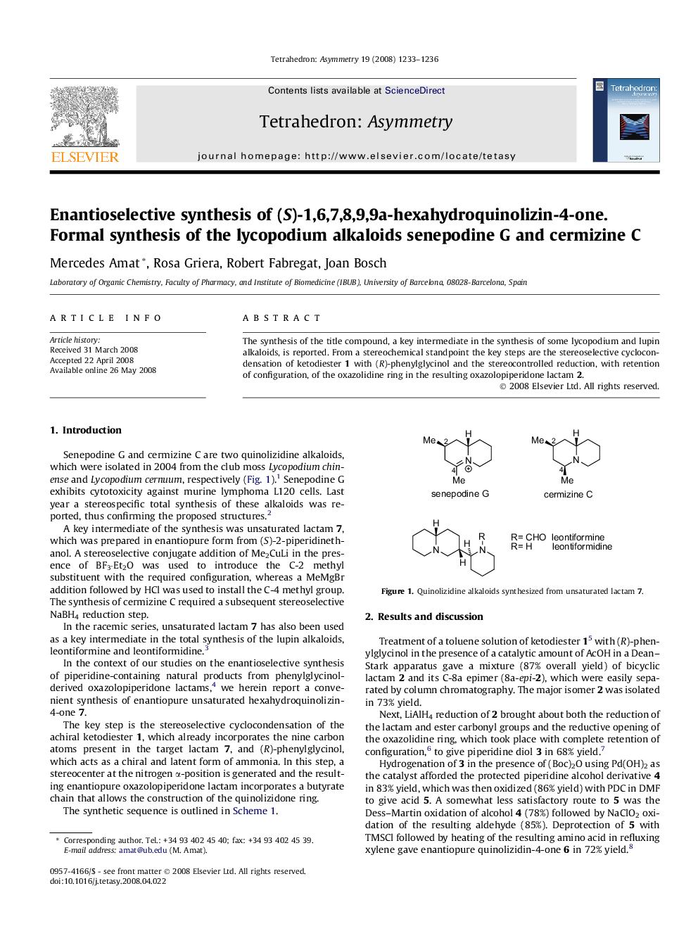 Enantioselective synthesis of (S)-1,6,7,8,9,9a-hexahydroquinolizin-4-one. Formal synthesis of the lycopodium alkaloids senepodine G and cermizine C