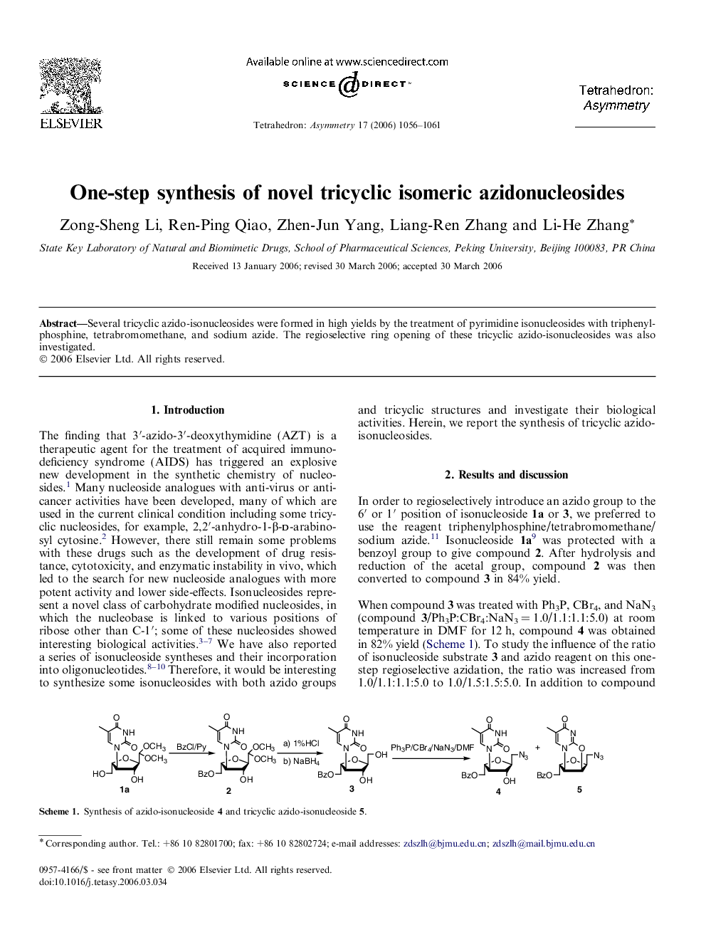 One-step synthesis of novel tricyclic isomeric azidonucleosides