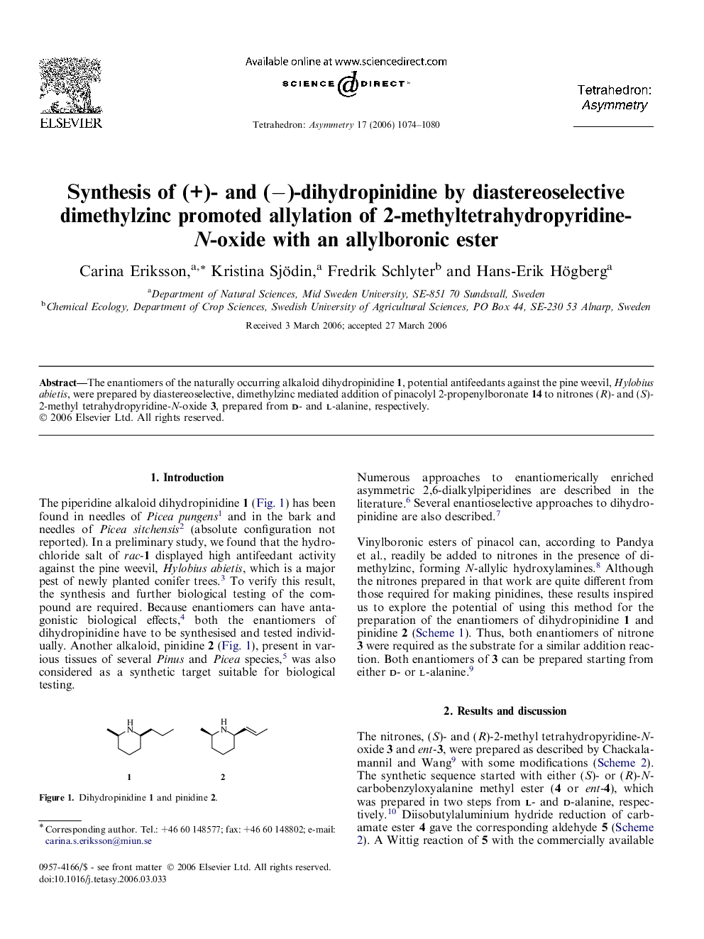 Synthesis of (+)- and (−)-dihydropinidine by diastereoselective dimethylzinc promoted allylation of 2-methyltetrahydropyridine-N-oxide with an allylboronic ester