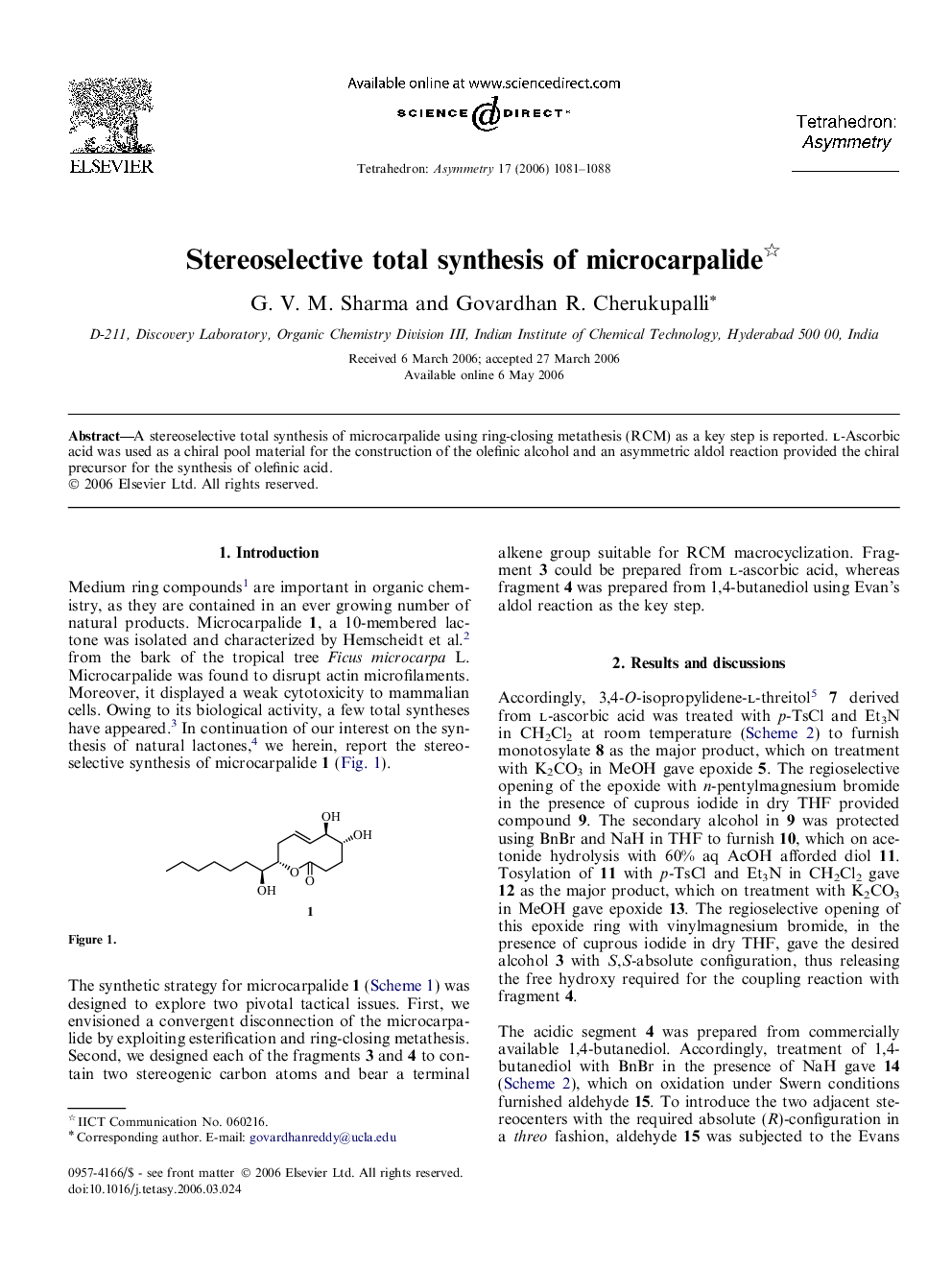Stereoselective total synthesis of microcarpalide
