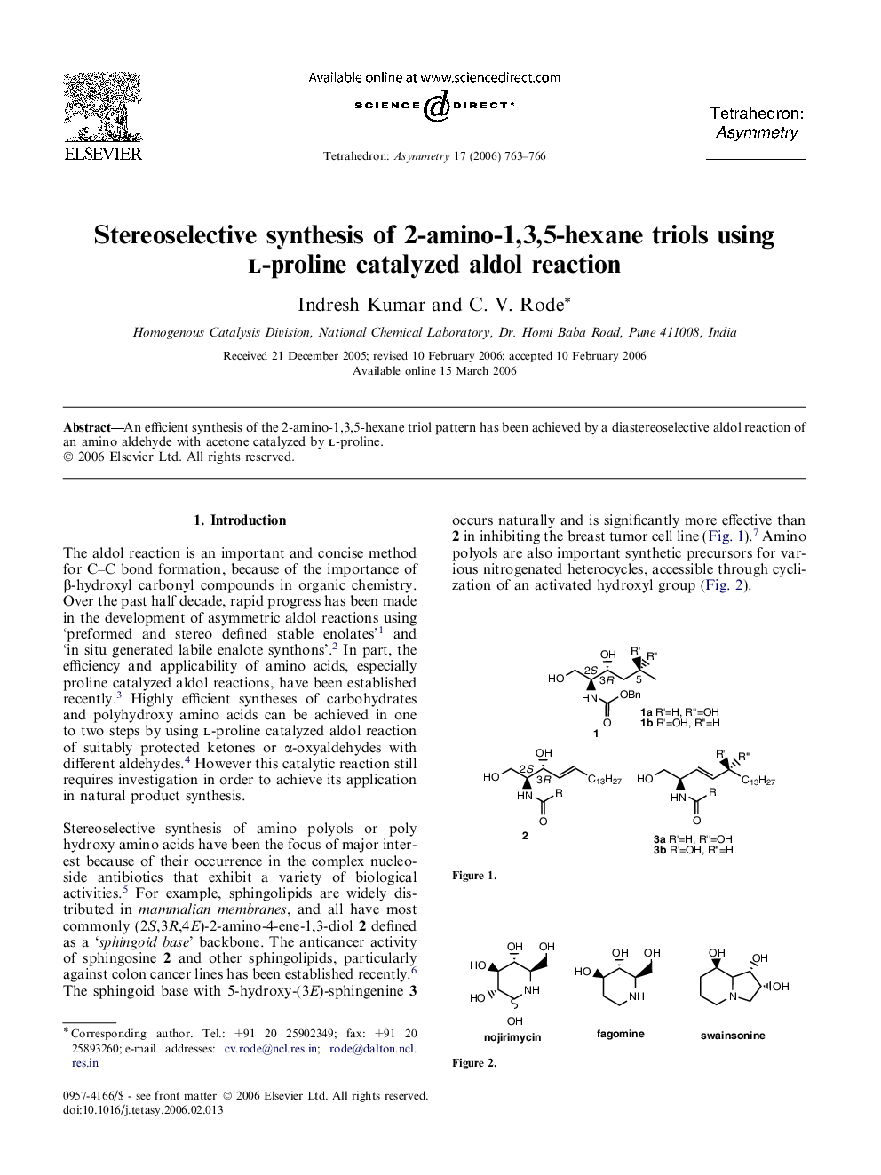 Stereoselective synthesis of 2-amino-1,3,5-hexane triols using l-proline catalyzed aldol reaction