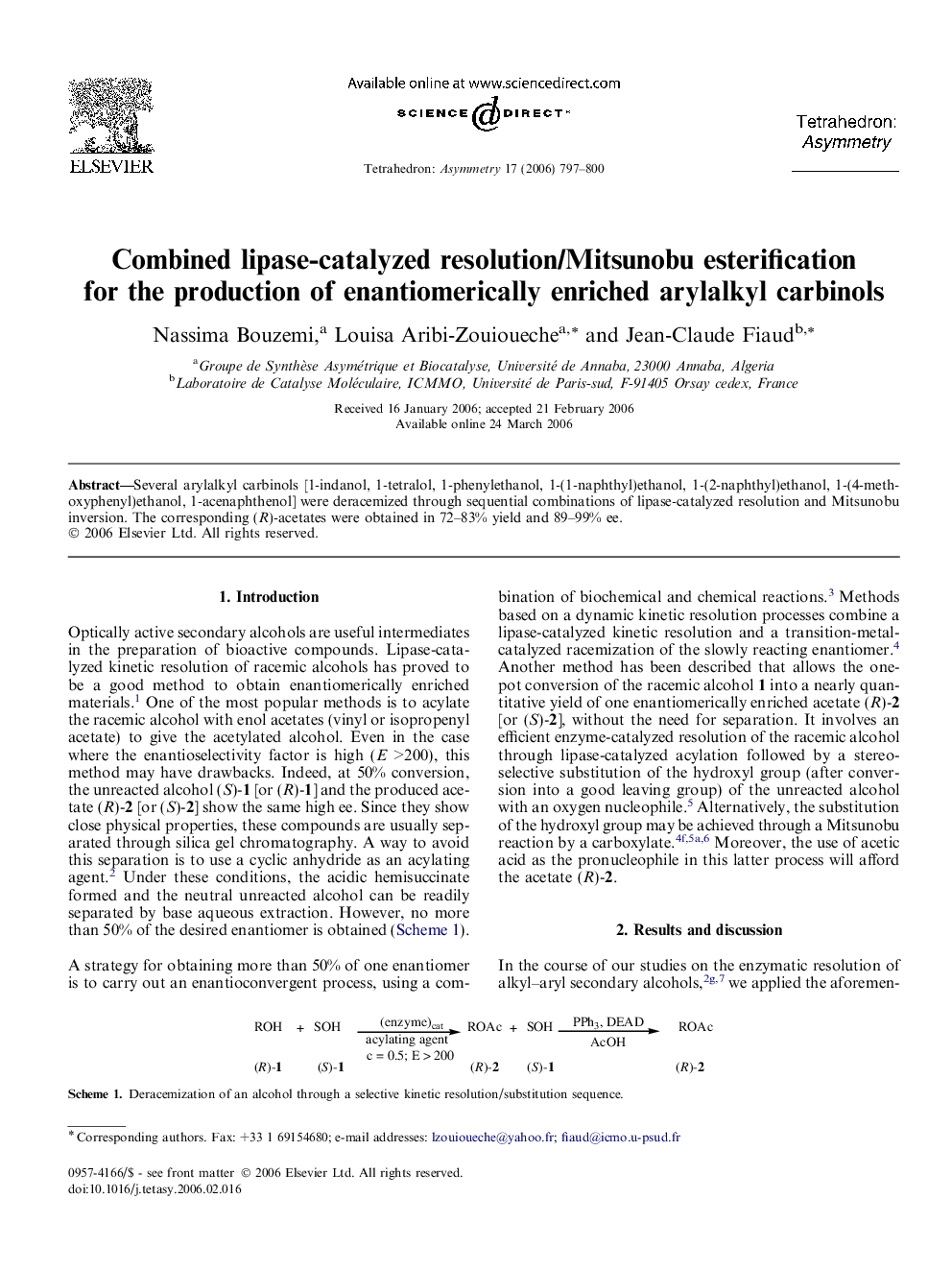 Combined lipase-catalyzed resolution/Mitsunobu esterification for the production of enantiomerically enriched arylalkyl carbinols