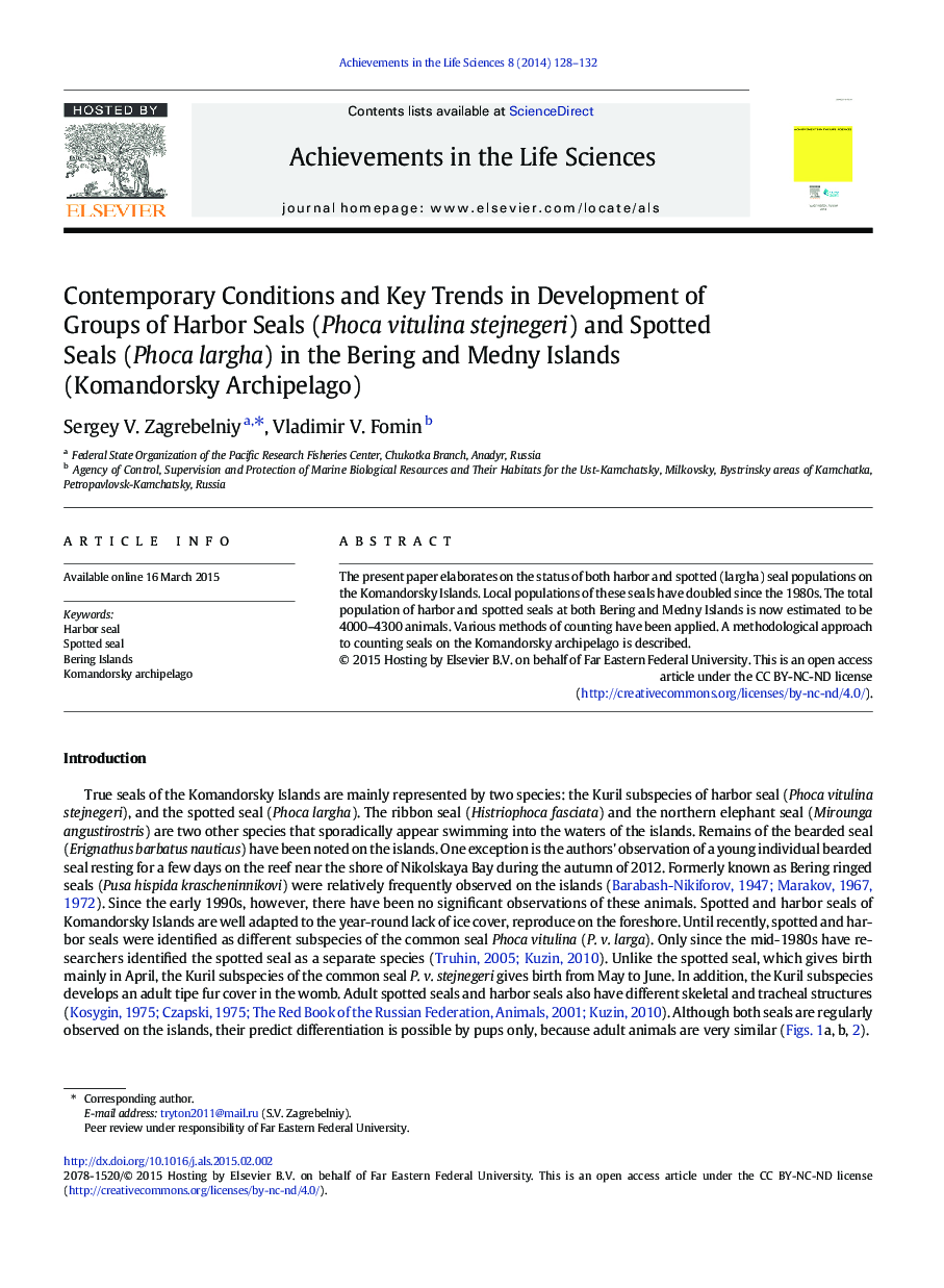 Contemporary Conditions and Key Trends in Development of Groups of Harbor Seals (Phoca vitulina stejnegeri) and Spotted Seals (Phoca largha) in the Bering and Medny Islands (Komandorsky Archipelago)