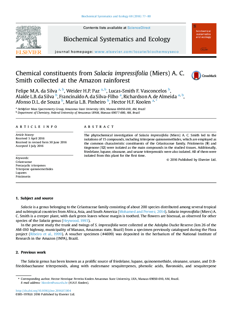 عکس صفحه اول مقاله: Chemical constituents from Salacia impressifolia (Miers) A. C. Smith collected at the Amazon rainforest Chemical constituents from Salacia impressifolia (Miers) A. C. Smith collected at the Amazon rainforest