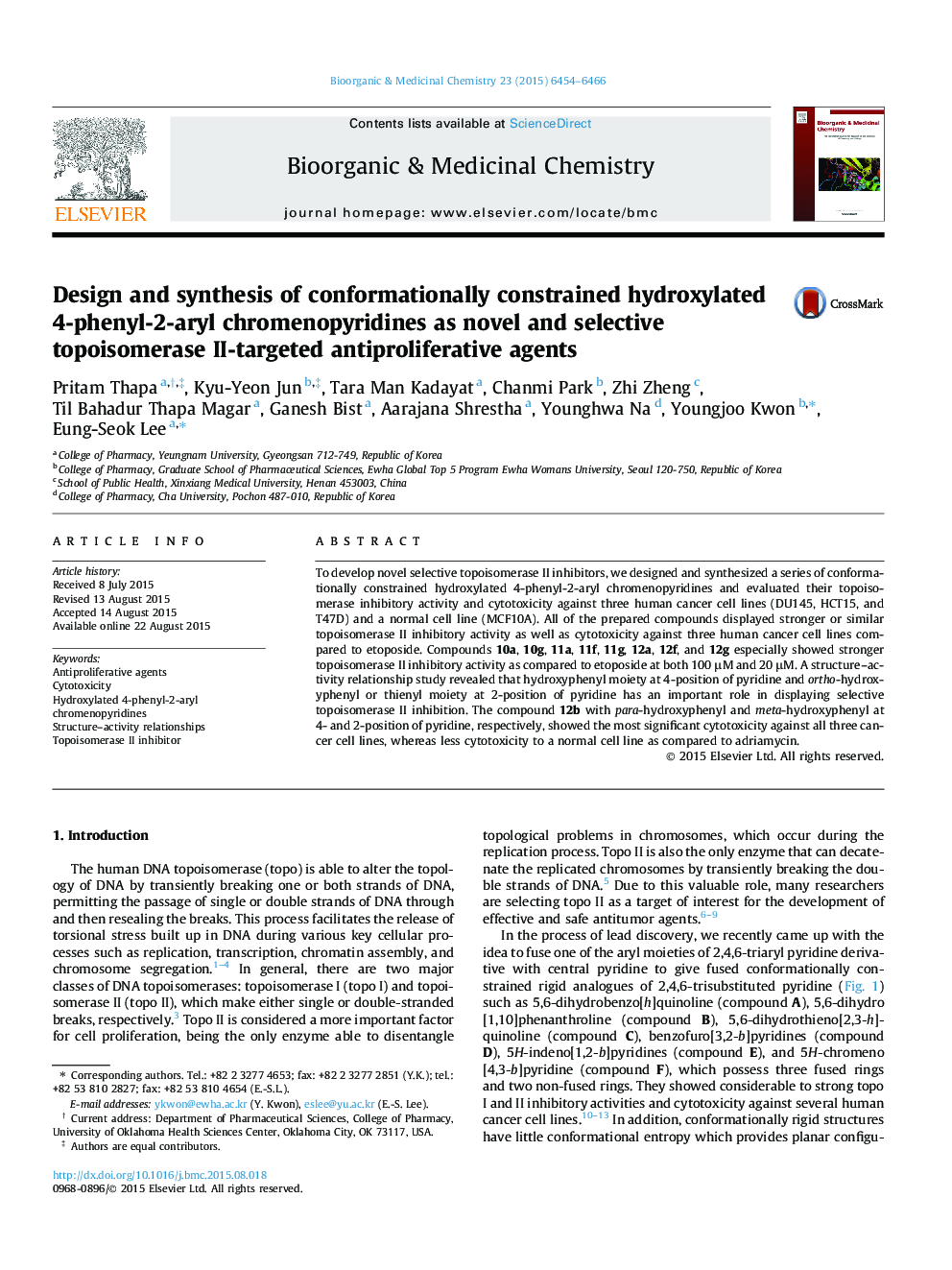 عکس صفحه اول مقاله: Design and synthesis of conformationally constrained hydroxylated 4-phenyl-2-aryl chromenopyridines as novel and selective topoisomerase II-targeted antiproliferative agents Design and synthesis of conformationally constrained hydroxylated 4-phenyl-2-aryl chromenopyridines as novel and selective topoisomerase II-targeted antiproliferative agents
