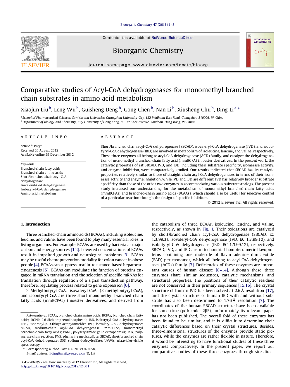 Comparative studies of Acyl-CoA dehydrogenases for monomethyl branched chain substrates in amino acid metabolism