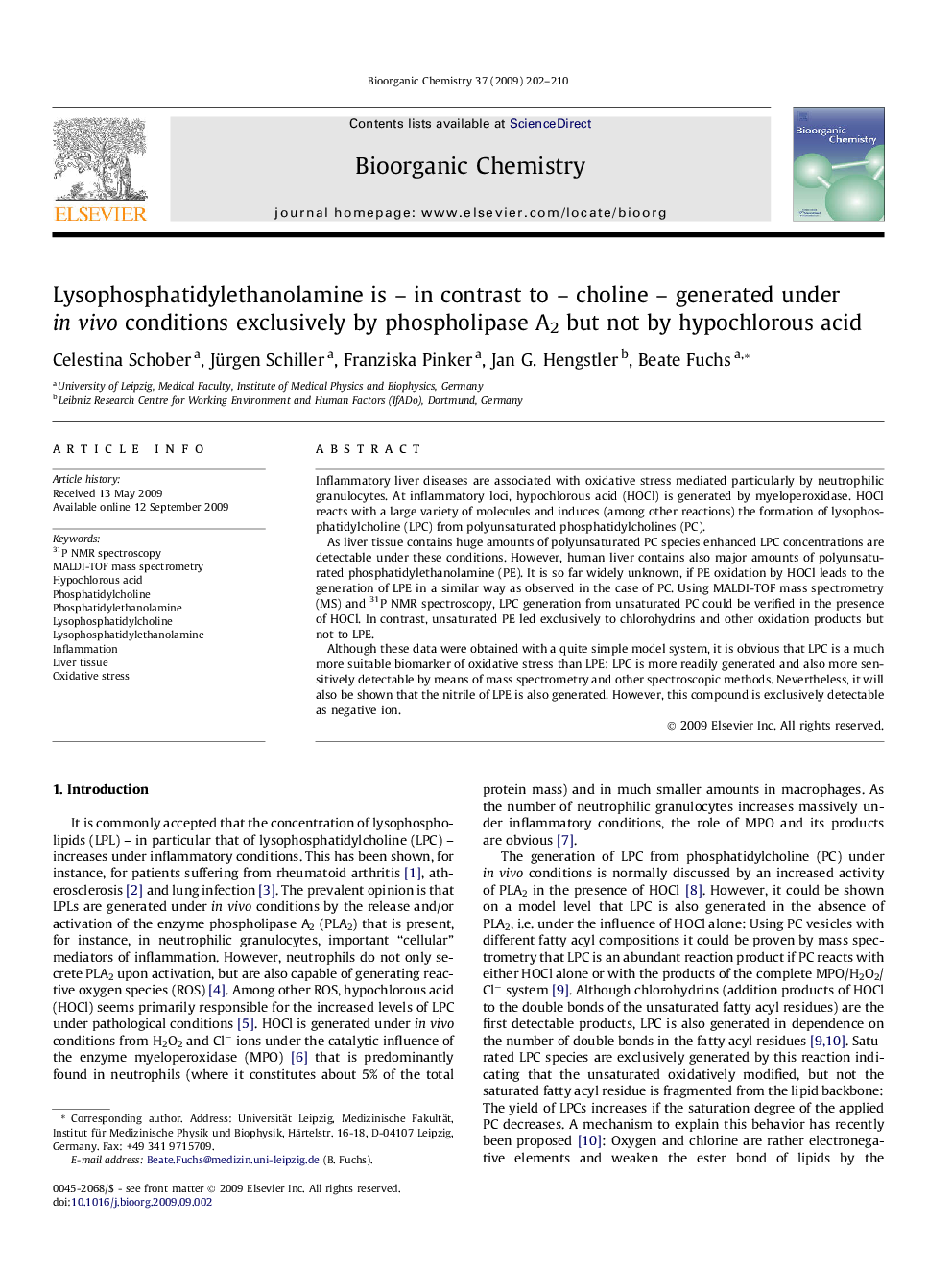 Lysophosphatidylethanolamine is – in contrast to – choline – generated under in vivo conditions exclusively by phospholipase A2 but not by hypochlorous acid