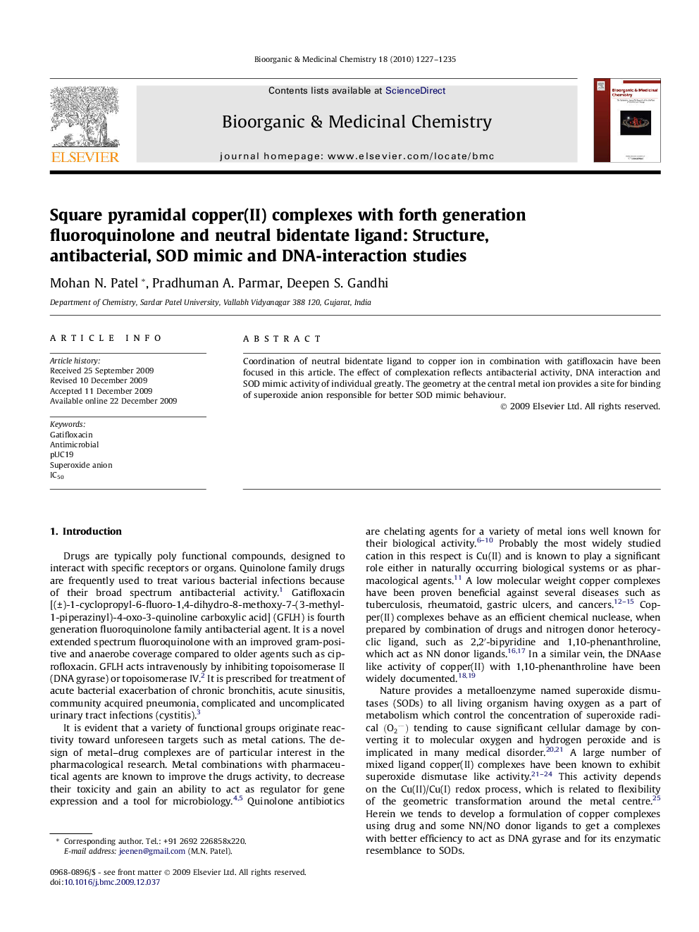 Square pyramidal copper(II) complexes with forth generation fluoroquinolone and neutral bidentate ligand: Structure, antibacterial, SOD mimic and DNA-interaction studies